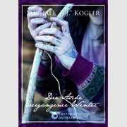 Album-Review: Michael J.J. Kogler - Die Asche vergangener Winter Michael J.J. Kogler: Die Asche vergangener Winter