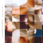 Album-Review: Luca Zambito Quartett - Ancestry Luca Zambito Quartett: Ancestry