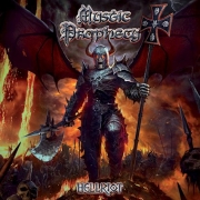 Album-Review: Mystic Prophecy - Hellriot Mystic Prophecy: Hellriot