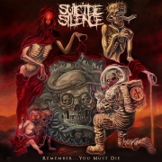 Album-Review: Suicide Silence - Remember… You Must Die Suicide Silence: Remember… You Must Die