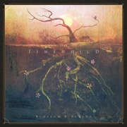 Album-Review: Timechild - Blossom & Plague Timechild: Blossom & Plague