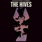 Album-Review: The Hives - The Death Of Randy Fitzsimmons The Hives: The Death Of Randy Fitzsimmons