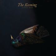 Album-Review: The Keening - Little Bird The Keening: Little Bird