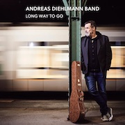 Album-Review: Andreas Diehlmann Band - Long Way To Go Andreas Diehlmann Band: Long Way To Go