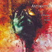 Album-Review: Antimatter - A Profusion Of Thought Antimatter: A Profusion Of Thought