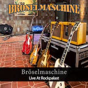 Album-Review: Bröselmaschine - Live At Rockpalast Bröselmaschine: Live At Rockpalast