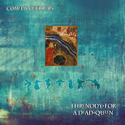 Album-Review: Comedy Of Errors - Threnody For A Dead Queen Comedy Of Errors: Threnody For A Dead Queen