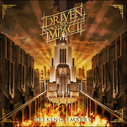 Album-Review: Driven By Impact - Seeking Embers Driven By Impact: Seeking Embers