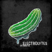 Album-Review: Electrolytes - Ultralyte Electrolytes: Ultralyte