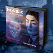 Album-Review: The Foundation - Mask – A Fairy Tale Of Real Life The Foundation: Mask – A Fairy Tale Of Real Life