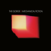 Album-Review: The Gorge - Mechanical Fiction The Gorge: Mechanical Fiction