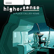 Album-Review: Highersense - A Place Called Home Highersense: A Place Called Home