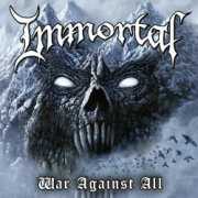 Album-Review: Immortal - War Against All Immortal: War Against All