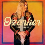 Album-Review: Israel Nash - Ozarker Israel Nash: Ozarker