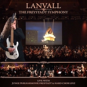 Album-Review: Lanvall - The Freystadt Symphony – Live with Junge Philharmonie Freistadt & Hardchor Linz Lanvall: The Freystadt Symphony – Live with Junge Philharmonie Freistadt & Hardchor Linz