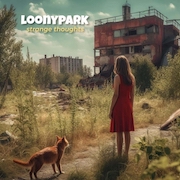 Album-Review: Loonypark - Strange Thoughts Loonypark: Strange Thoughts