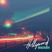 Album-Review: Madsen - Hollywood Madsen: Hollywood