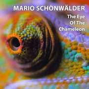 Album-Review: Mario Schönwälder - The Eye Of The Chameleon (1989) Mario Schönwälder: The Eye Of The Chameleon (1989)