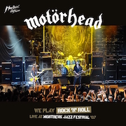 Album-Review: Motörhead - We Play Rock'n'Roll – Live At Montreux Jazz Festival 2007 Motörhead: We Play Rock'n'Roll – Live At Montreux Jazz Festival 2007