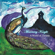 Album-Review: Mourning Knight - A World Of Dreams Mourning Knight: A World Of Dreams