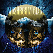 Album-Review: Mushroom Giant - In A Forest Mushroom Giant: In A Forest