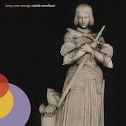 Album-Review: Natalie Merchant - Keep Your Courage Natalie Merchant: Keep Your Courage