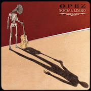Album-Review: Opez - Social Limbo Opez: Social Limbo