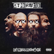 Album-Review: Otherwise - Gawdzillionaire Otherwise: Gawdzillionaire