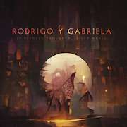 Album-Review: Rodrigo y Gabriela - In Between Thoughts…A New World Rodrigo y Gabriela: In Between Thoughts…A New World
