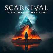 Album-Review: Scarnival - The Hell Within Scarnival: The Hell Within