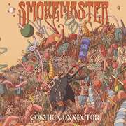 Album-Review: Smokemaster - Cosmic Connector Smokemaster: Cosmic Connector