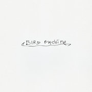 Album-Review: Sparklehorse - Bird Machine Sparklehorse: Bird Machine