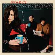 Album-Review: Sparks - The Girl Is Crying In Her Latte Sparks: The Girl Is Crying In Her Latte