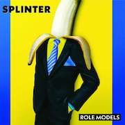 Album-Review: Splinter - Role Models Splinter: Role Models