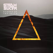 Album-Review: Steam Slicer - Echoes of Infinity Steam Slicer: Echoes of Infinity