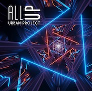 Album-Review: Urban Project - All Up Urban Project: All Up