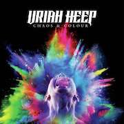 Album-Review: Uriah Heep - Chaos & Colour – Vinyl-Ausgabe Uriah Heep: Chaos & Colour – Vinyl-Ausgabe