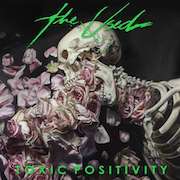 Album-Review: The Used - Toxic Positivity – Limited Vinyl-Edition The Used: Toxic Positivity – Limited Vinyl-Edition