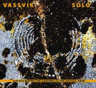 Album-Review: Torgeir Vassvik - Vassvik Solo – A Place Behind The Gardens Of The Houses. Báiki Torgeir Vassvik: Vassvik Solo – A Place Behind The Gardens Of The Houses. Báiki