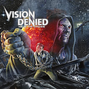 Album-Review: Vision Denied - Age Of The Machine Vision Denied: Age Of The Machine