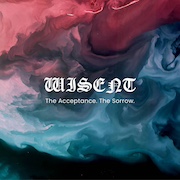 Album-Review: Wisent - The Acceptance. The Sorrow. Wisent: The Acceptance. The Sorrow.