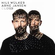 Album-Review: Nils Wülker & Arne Jansen - Closer Nils Wülker & Arne Jansen: Closer
