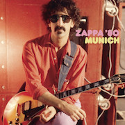 Album-Review: Frank Zappa - Zappa '80 Munich Frank Zappa: Zappa '80 Munich