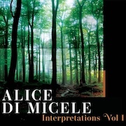 Album-Review: Alice Di Micele - Interpretations Vol 1 Alice Di Micele: Interpretations Vol 1