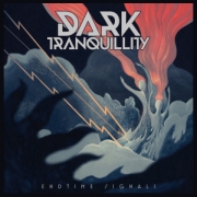 Album-Review: Dark Tranquillity - Endtime Signals Dark Tranquillity: Endtime Signals