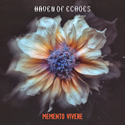 Album-Review: Haven Of Echoes - Memento Vivere Haven Of Echoes: Memento Vivere
