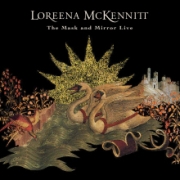 Album-Review: Loreena McKennitt - The Mask and Mirror Live Loreena McKennitt: The Mask and Mirror Live