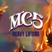 Album-Review: MC5 - Heavy Lifting MC5: Heavy Lifting