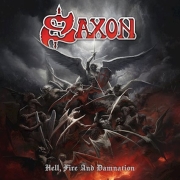 Album-Review: Saxon - Hell, Fire and Damnation Saxon: Hell, Fire and Damnation