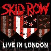 Album-Review: Skid Row - Live in London Skid Row: Live in London